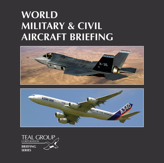 World Military & Civil Aircraft Briefing