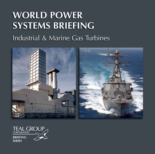 World Power Systems Briefing: Industrial & Marine Gas Turbines