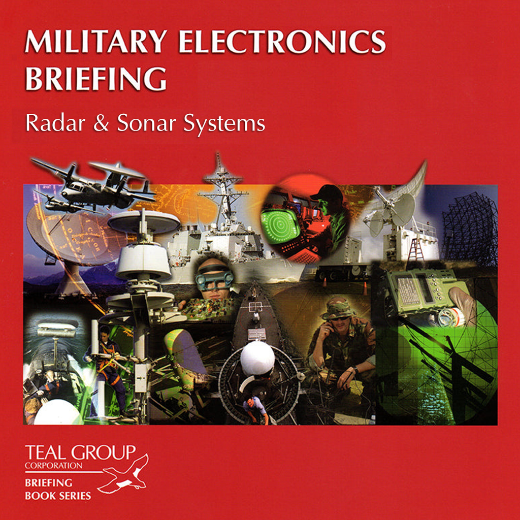 Military Electronics Briefing – Teal Group